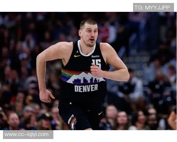 约基奇分享首节19分心得强调果断出手是关键不设分数目标